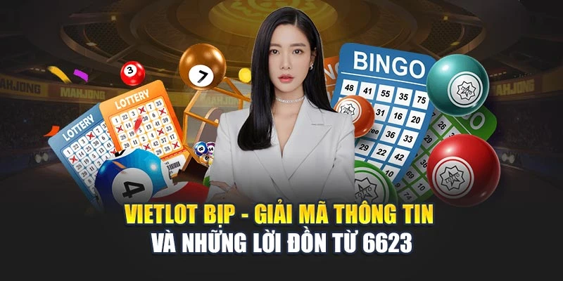 Vietlot bịp 6623