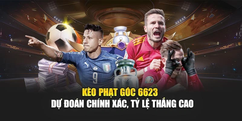 Kèo phạt góc 6623