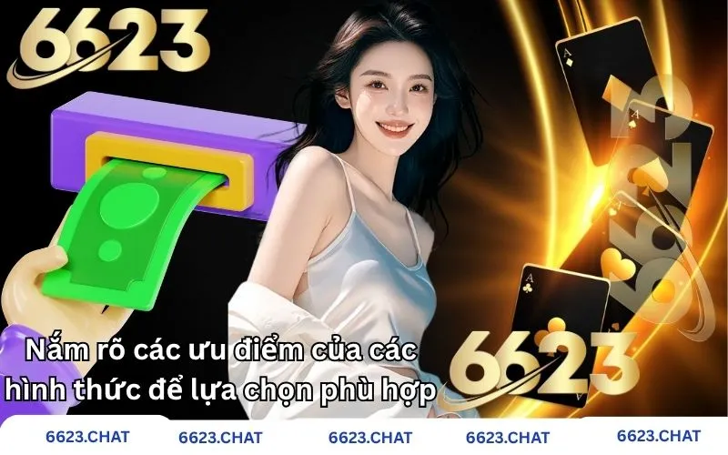 Nắm rõ các ưu điểm của các hình thức để lựa chọn phù hợp